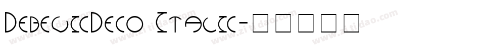 DebevicDeco Italic字体转换